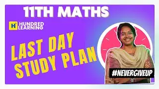 11th Maths Last Day Study Plan Public Exam 2024 