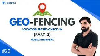 Geo-fencing - Attendance and Leave Management System Using AppSheet and Google Sheets [ Hindi ]