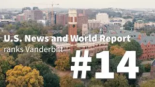 Vanderbilt University ranked 14th in 2021 ‘U.S. News & World Report’ rankings