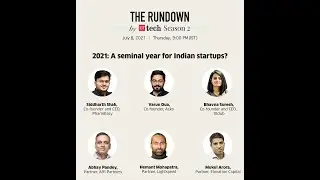 The Rundown by ETtech (July 8): 2021: A seminal year for Indian startups?