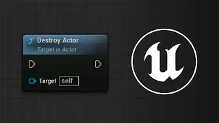 Destroy Actor (Functions) - Tüm Node'lara Bakış | Unreal Engine 5 Tutorial (Türkçe)