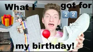 WHAT I GOT FOR MY 22ND BIRTHDAY!🎁🎈