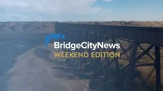 August 24, 2024 | Bridge City News Weekend Edition