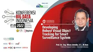 KBI2022 | Day 2 - 1. Developing Robust Visual Object Tracking for Smart Surveillance System