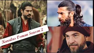 kurulus Osman Season 2 Release Date | Upcoming Characters in Season 2 | Turkish Tv