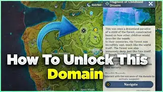 How To Unlock Hidden Domain - Fragment Of Childhood Dreams  - Genshin Impact