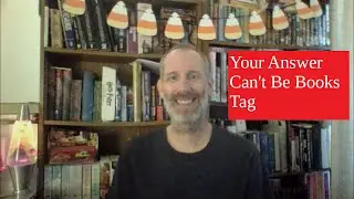 Your Answer Can't Be Books Tag