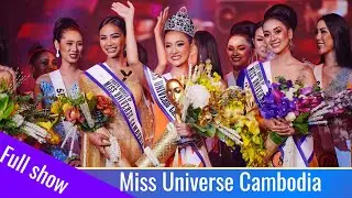 Miss Universe Cambodia 2020 Final Competition Full Show Official