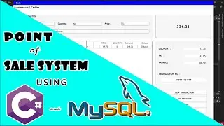 Point of Sale (POS) System using C# and MySQL