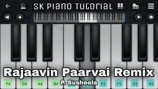 Rajavin Paarvai Remix ("P. Susheela") :: [Piano Tutorial]