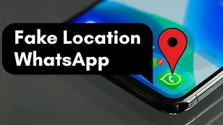 How to share Fake Location on WhatsApp