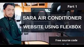 Part 1 : Complete Response  Sara air Conditioner Website Using Flexbox in 2022 🟠