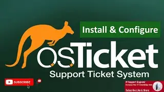 How to Install & Configure osTicket on Centos 7/8 | IT Support Engineer | omarict