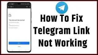How To Fix Telegram Link Not Working | Telegram link not opening in chrome