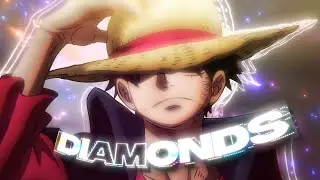 Monkey D Luffy | Diamonds 💎 One Piece [Edit/AMV]