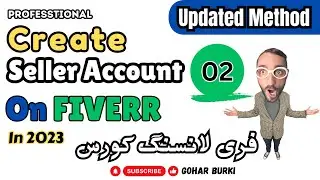 How to Create Sellers Account On Fiverr|Start Freelancing on Fiverr|Step By step Guid|Updated Method