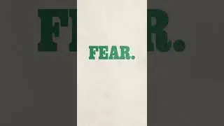 You can't have courage if you're never afraid. Fear is normal.