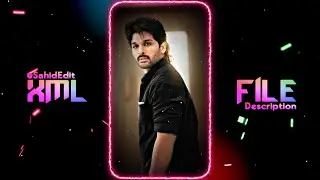 INTERESTING CHARACTER 👀🔥ATTITUDE XML FILE⚡😎NEW TREND XML FILE 🥵Allu Arjun xml for alight motion
