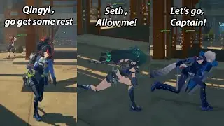 Zhu Yuan, Qingyi, and Seth Combat Switch Dialogue