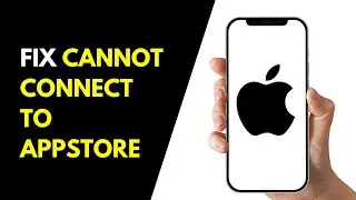 How to Fix Cannot Connect to App Store Error on iPhone After iOS 26 Update