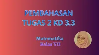 pembahasan tugas 2 KD 3 3
