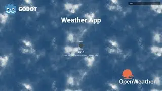Building a Weather App in Godot 4 from Scratch
