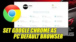 How To Set Google Chrome As Your Default Browser On Windows 10