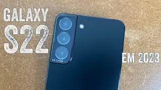 GALAXY S22 VALE A PENA EM 2023? ANÁLISE COMPLETA