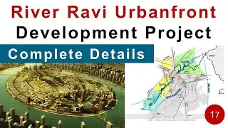Ravi Riverfront Urban Development Project Complete Details