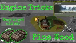LDOE Engine Tricks | Last day on earth | Pine wood old car location | 1.17 