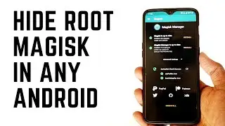 How to hide Magisk Manager Root in any Android | OnePlus Series