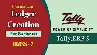 Creation of Ledger in Tally ERP 9 l Tally ERP 9 l Malayalam Class