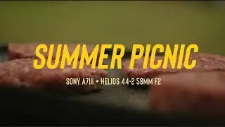 Sony a7iii + helios 44-2 58mm f2 test cinematic video | End of Summer Picnic