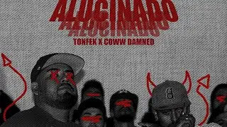 Tonfek x Coww Damned - ALUCINADO (Video Oficial)