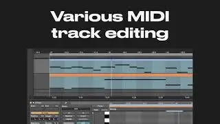 How to edit multiple MIDI clips in Ableton Live 11 in Ableton Live