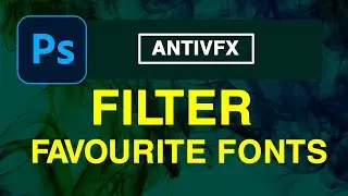 Adobe Photoshop Tutorial - Favourite Fonts