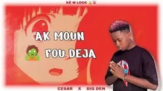 EY YOW ZA FT BIG DEN - KÈM LOCK