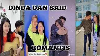Tiktok said dan Dinda versi romantis terbaru part6