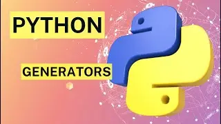 #PythonDay34 Python Generators