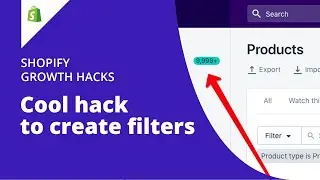 How to create cool filters to simplify product management in Shopify