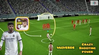 Stoppppp F. VALVERDE Crazy Shooting power - Efootball