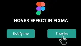 How to do hover effect in figma | creative figma hover effect tutorial