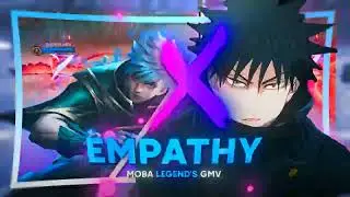 Empathy - Moba Legends || Megumi x Julian Gmv Edit