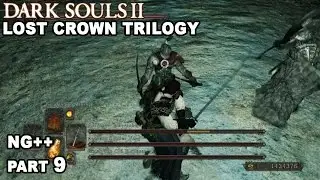 Let's Play Dark Souls 2 DLC Trilogy (NG++) #9 Graverobber, Varg and Cerah