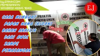 Cara membuat papa nama (praktek dokter/bidan)Dengan bahan akrilik#papanamaakrilik