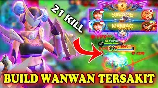 WANWAN SAVAGE !! KEKUATAN SKIN BARU | BUILD WANWAN TERSAKIT TOP GLOBAL 2021 MOBILE LEGENDS