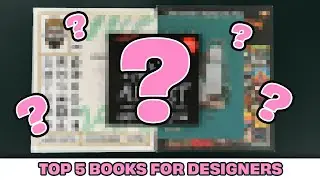 My Top 5 Books For Graphic Designers