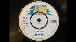 The Maroons - Rosey Dozey
