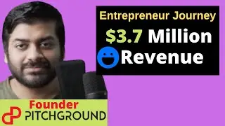 Entrepreneurship Journey- 🔥Zero to 3.7 Million Dollars in Revenue Udit Goenka Founder PitchGround