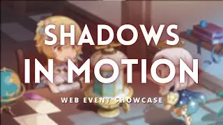 Shadows in Motion - Web Event Showcase | Genshin Impact